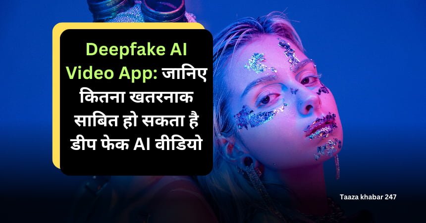 Deepfake AI Video App
