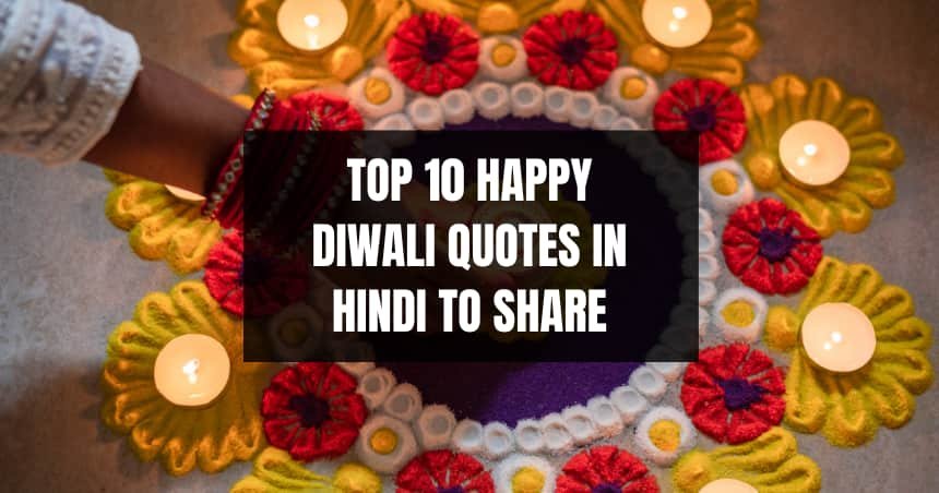 Top 10 Happy Diwali Quotes in Hindi to Share