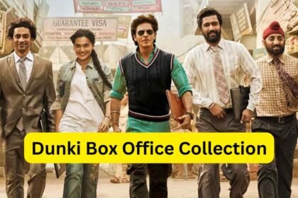 Dunki Box Office Collection