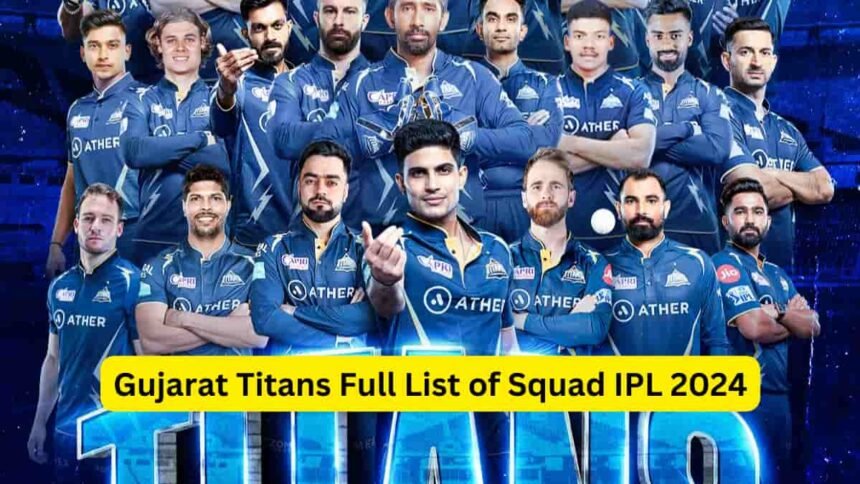 Gujarat Titans Full List of Squad