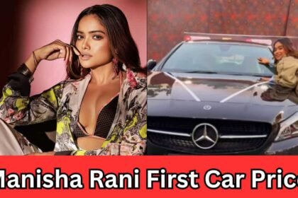 Manisha Rani First Car