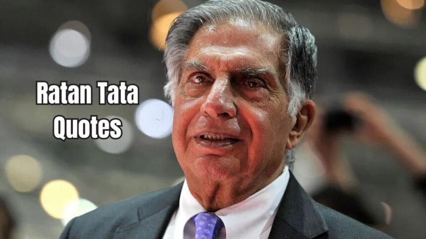 Ratan Tata Quotes