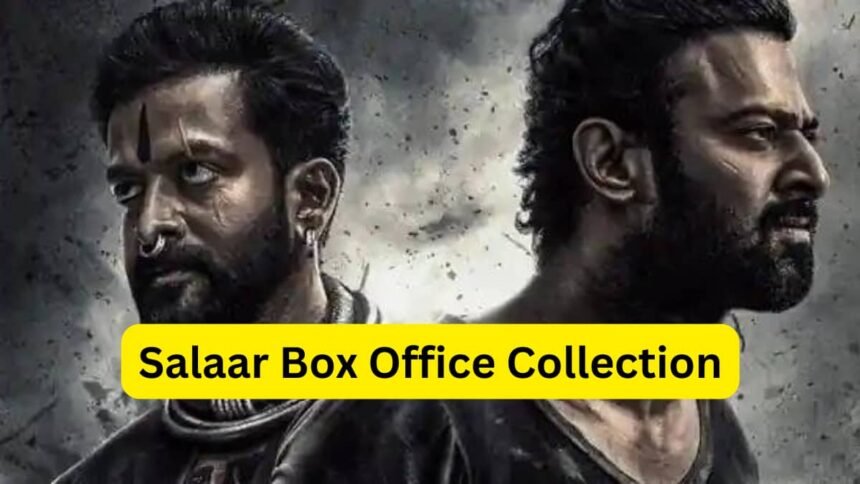 Salaar Box Office Collection