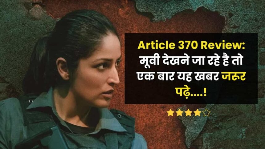 Article 370 Review