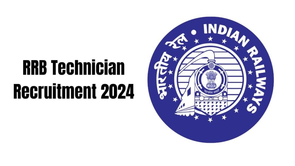 RRB Technician Recruitment 2024