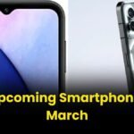 Upcoming Smartphone in March in India